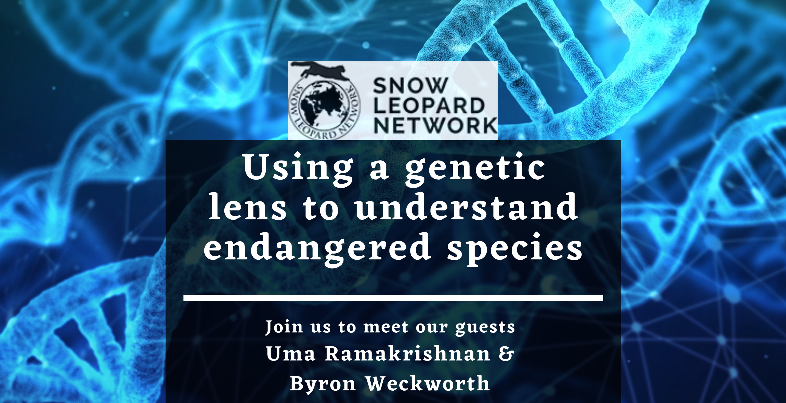 SLN Webinar; Using a genetic lens to understand endangered species