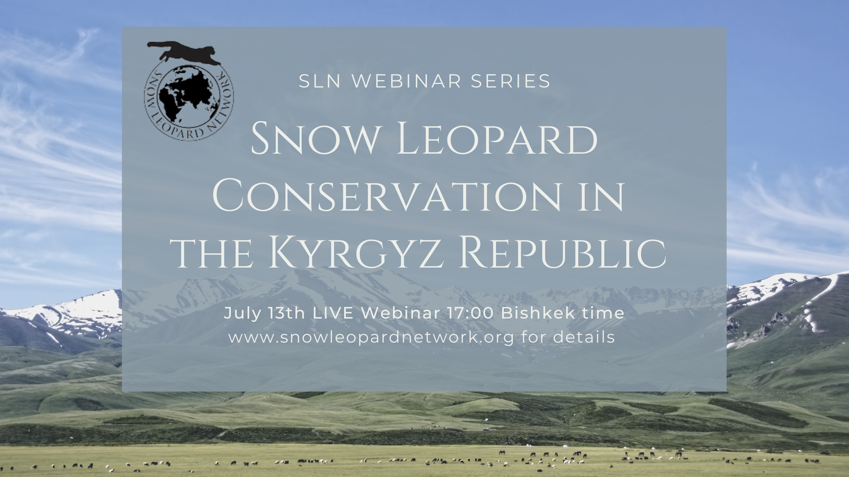 SLN Webinar: Snow Leopard Conservation in the Kyrgyz Republic