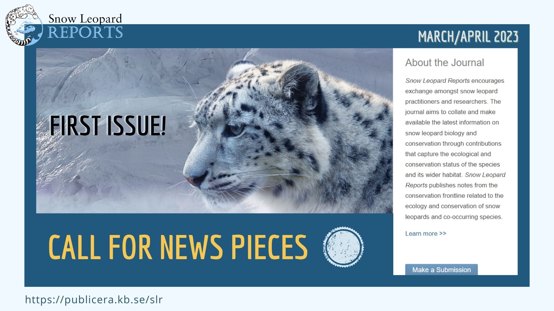Snow Leopard Reports 1st Issue: Call for News